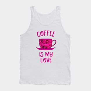 VALENTINE Day Coffee Lover Gift Coffee Cup Tank Top